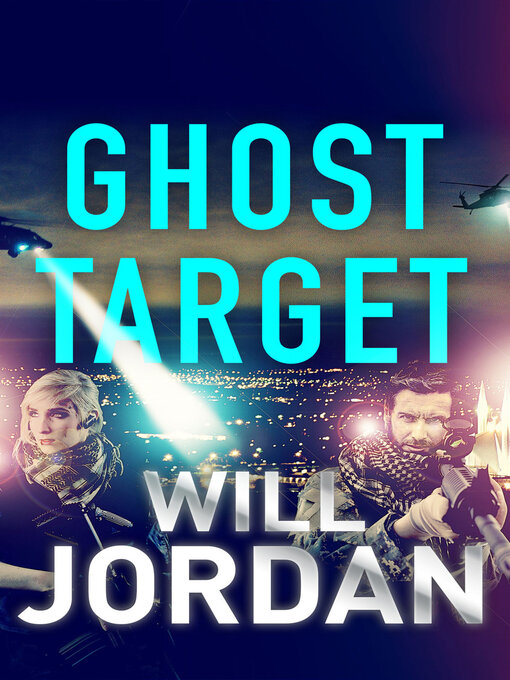 Title details for Ghost Target by Will Jordan - Available